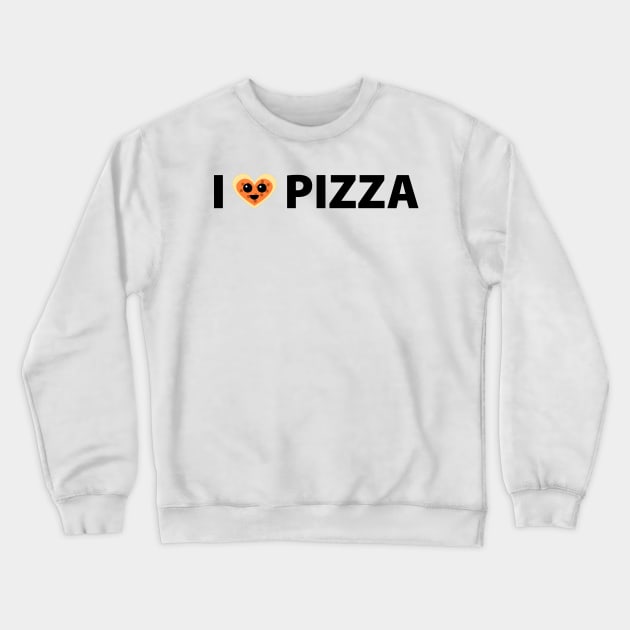 I love pizza Crewneck Sweatshirt by Johnny_Sk3tch